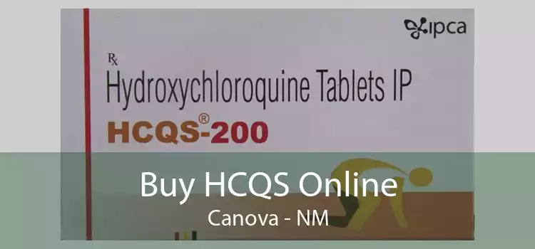 Buy HCQS Online Canova - NM