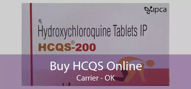 Buy HCQS Online Carrier - OK