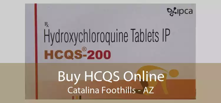 Buy HCQS Online Catalina Foothills - AZ