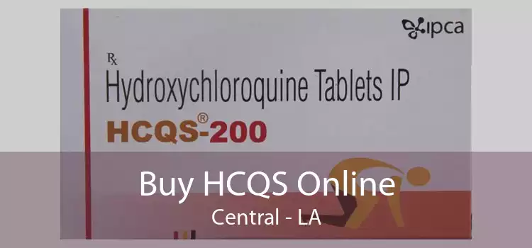 Buy HCQS Online Central - LA