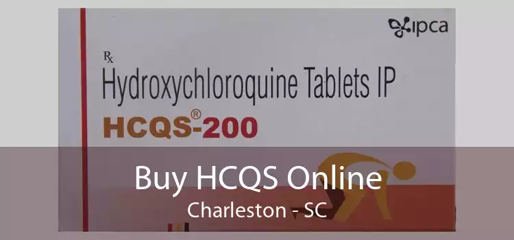 Buy HCQS Online Charleston - SC