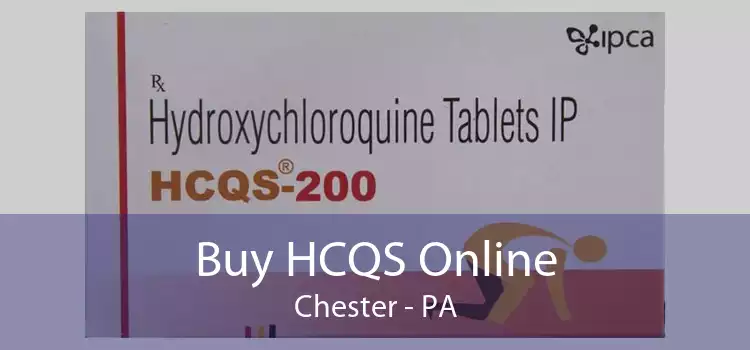 Buy HCQS Online Chester - PA