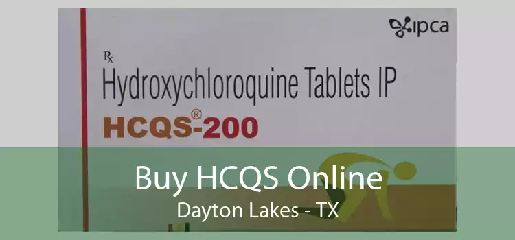 Buy HCQS Online Dayton Lakes - TX