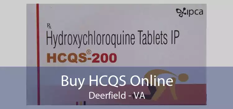 Buy HCQS Online Deerfield - VA